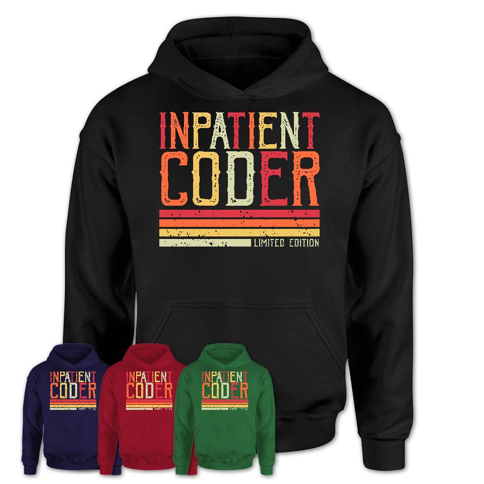 Vintage Inpatient Coder Limited Edition Job Shirt, Coworker Birthday Gift Idea