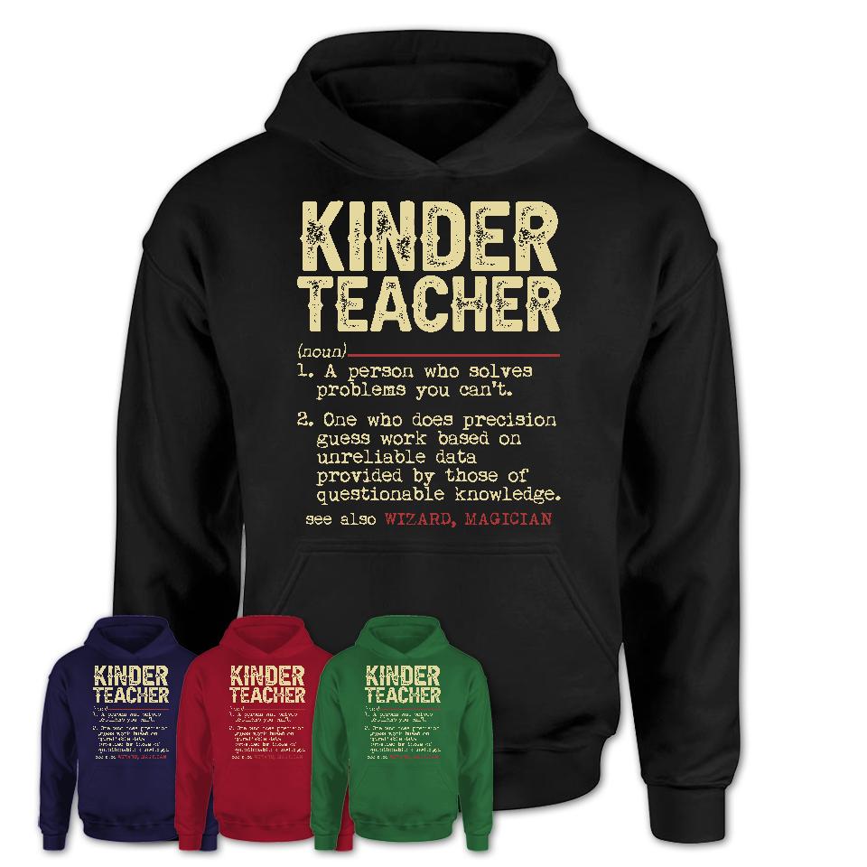 Vintage Kinder Teacher Definition Shirt, Funny Coworker Gift Idea for Kinder Teacher, New Job Gift