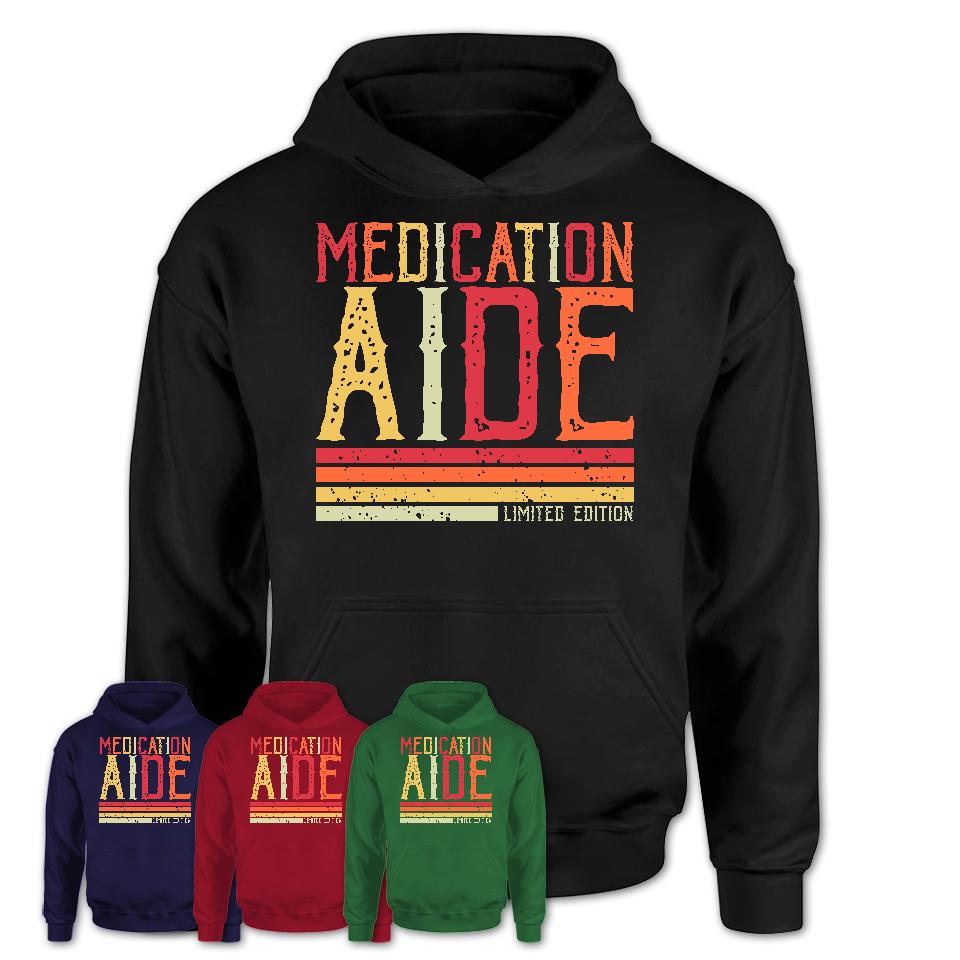 Vintage Medication Aide Limited Edition Job Shirt, Coworker Birthday Gift Idea