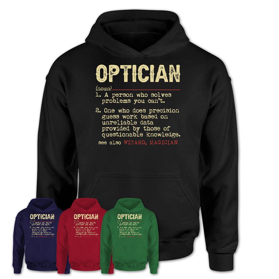 Vintage Optician Definition Shirt, Funny Coworker Gift Idea for Optician, New Job Gift