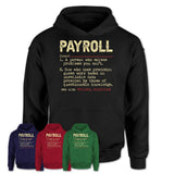 Vintage Payroll Definition Shirt, Funny Coworker Gift Idea for Payroll, New Job Gift