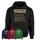Vintage Rehabilitation Technician Definition Shirt, Funny Coworker Gift Idea for Rehabilitation Technician, New Job Gift