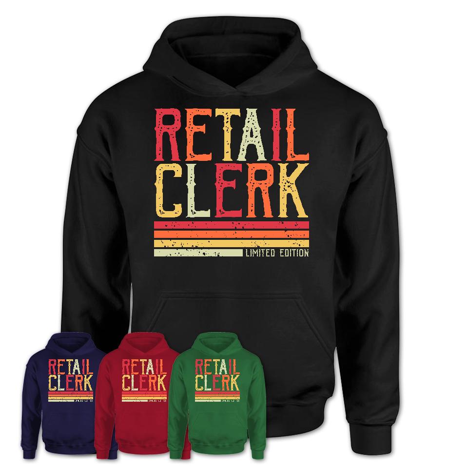 Vintage Retail Clerk Limited Edition Job Shirt, Coworker Birthday Gift Idea