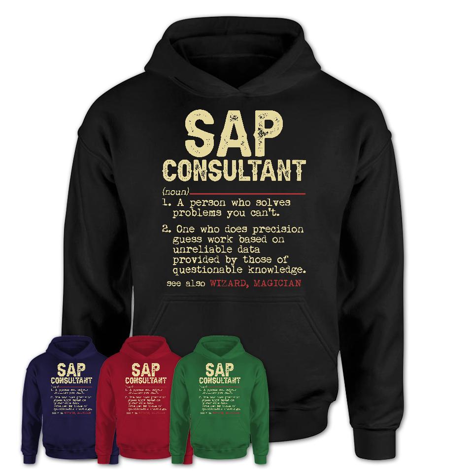 Vintage Sap Consultant Definition Shirt, Funny Coworker Gift Idea for Sap Consultant, New Job Gift