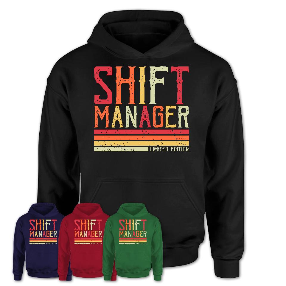 Vintage Shift Manager Limited Edition Job Shirt, Coworker Birthday Gift Idea