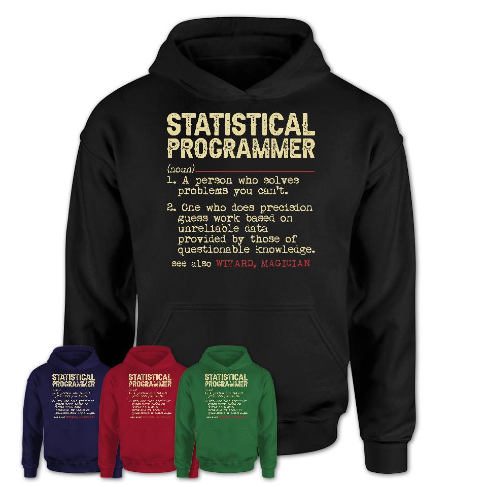 Vintage Statistical Programmer Definition Shirt, Funny Coworker Gift Idea for Statistical Programmer, New Job Gift