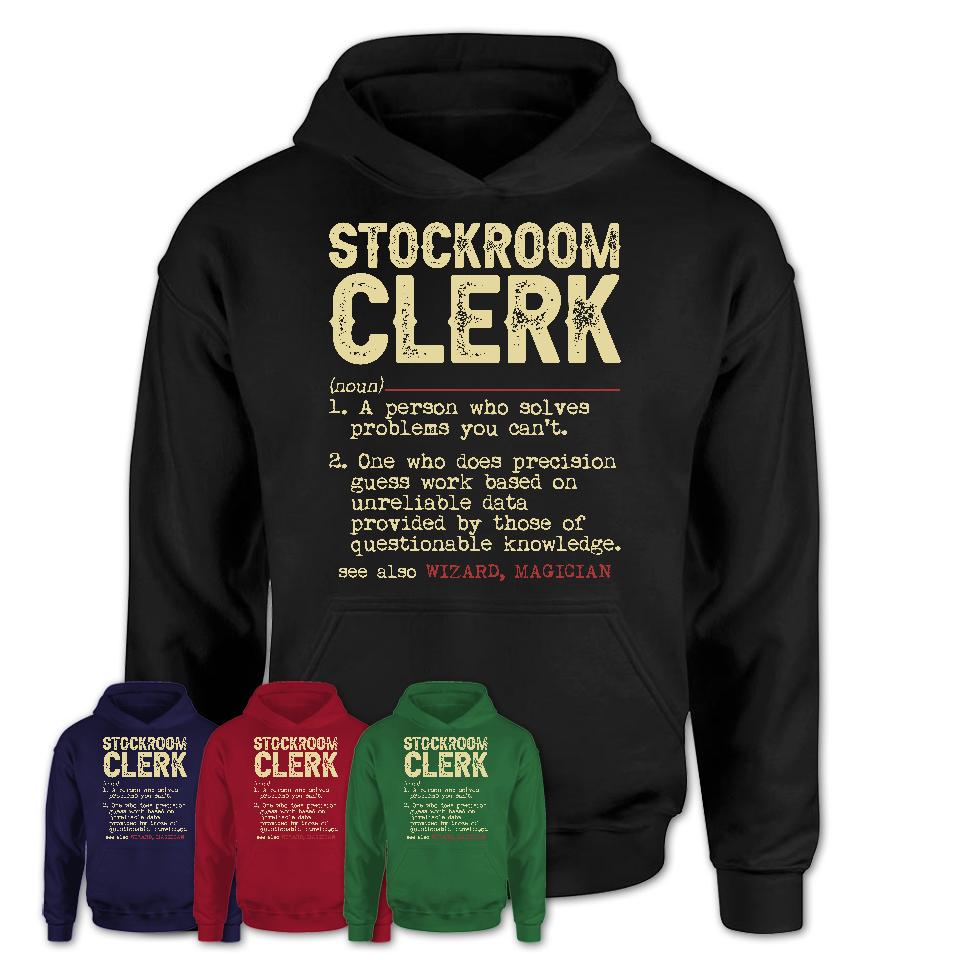 Vintage Stockroom Clerk Definition Shirt, Funny Coworker Gift Idea for Stockroom Clerk, New Job Gift