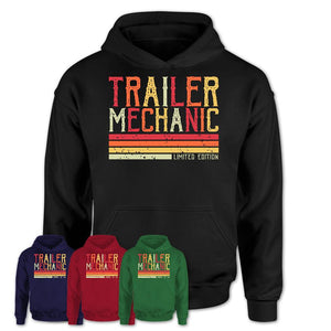 Vintage Trailer Mechanic Limited Edition Job Shirt, Coworker Birthday Gift Idea