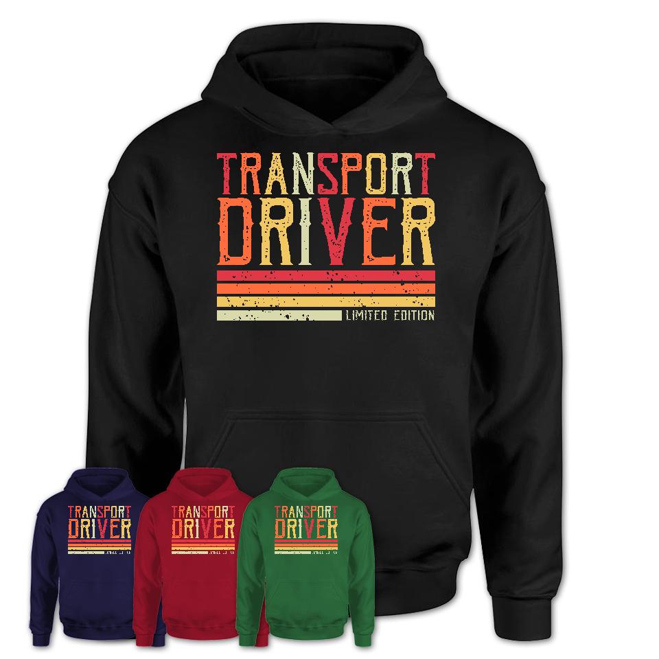 Vintage Transport Driver Limited Edition Job Shirt, Coworker Birthday Gift Idea