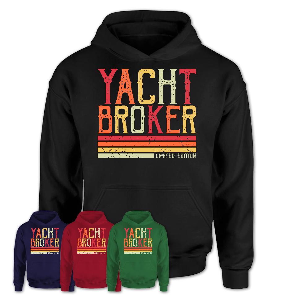 Vintage Yacht Broker Limited Edition Job Shirt, Coworker Birthday Gift Idea