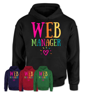 Web Manager Rainbow Lettering Heart Shirt, Employee Appreciation Gifts