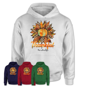 Writer Life Shirt, Leopard Sunflower Sweater for Fall Lovers, Thankful for every moment Writer Women Gift