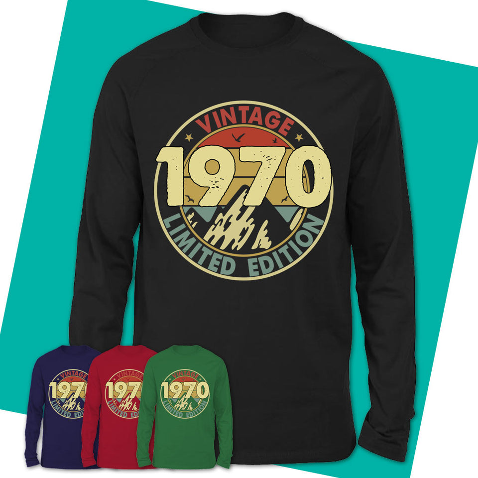 Long-Sleeve-T-Shirt-1970-Limited-Edition-Shirt-Made-In-1970-T-Shirt-1970-Shirt-1970-Birthday-Gifts-Born-In-1970-Gifts-16.jpg