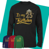 Long-Sleeve-T-Shirt-25th-Birthday-Shirt-25-And-Fabulous-Shirt-Gifts-For-25-Year-Old-Gifts-For-Women-Turning-25-04.jpg