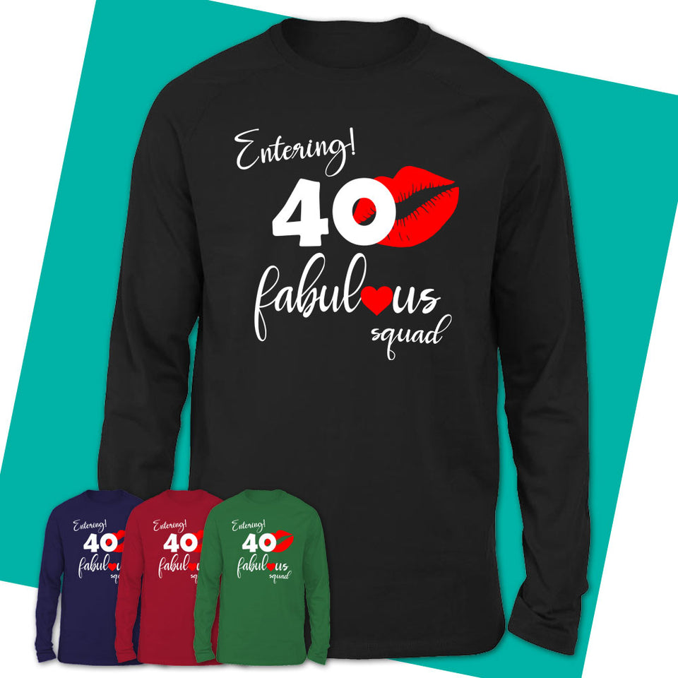 Long-Sleeve-T-Shirt-40-And-Fabulous-Shirt-40th-Birthday-Shirt-Gifts-For-40-Year-Old-40th-Birthday-Gift-05.jpg