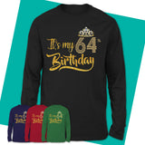 Long-Sleeve-T-Shirt-64-And-Fabulous-Shirt-64th-Birthday-Shirt-Funny-64th-Birthday-Gifts-Gifts-For-Women-Turning-64-04.jpg