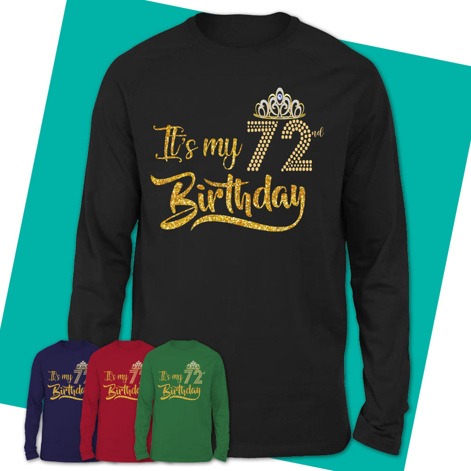 Long-Sleeve-T-Shirt-72-And-Fabulous-Shirt-72nd-Birthday-Shirt-72nd-Birthday-Gift-Gifts-For-Women-Turning-72-04.jpg