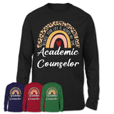 Academic Counselor Because Your Life Worth My Time Rainbow T-Shirt