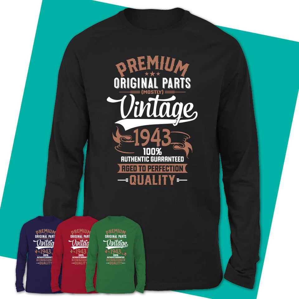 Long-Sleeve-T-Shirt-Aged-To-Perfection-T-Shirt-1943-Shirt-Vintage-1943-Shirt-Born-In-1943-Gifts-Vintage-1943-Gift-03.jpg