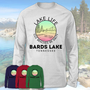 Bards Lake Tennessee Lake Life Cuz Beaches Be Salty Fishing Camping Team Shirt