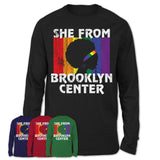 Black Girl She From Brooklyn Center Minnesota Shirt LGBT Pride Gift