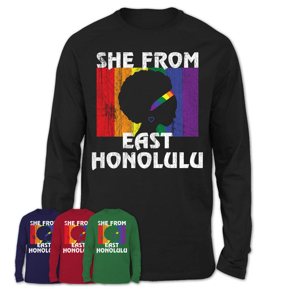 Black Girl She From East Honolulu Hawaii Shirt LGBT Pride Gift
