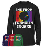 Black Girl She From Franklin Square New York Shirt LGBT Pride Gift