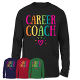 Career Coach Rainbow Lettering Heart Shirt, Employee Appreciation Gifts