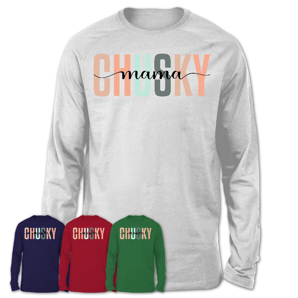 Chusky Mama Shirt, Mom Of Chusky Shirt, Dog Mom Gifts