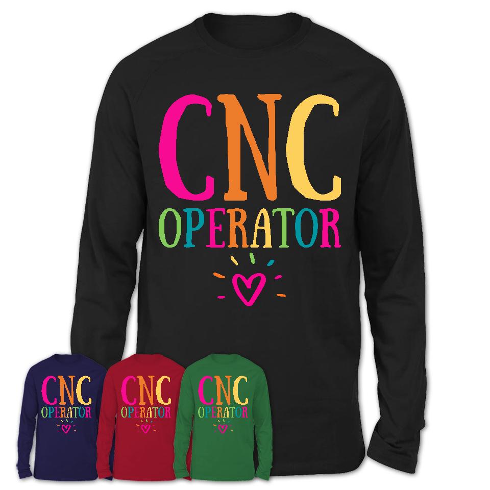 Cnc Operator Rainbow Lettering Heart Shirt, Employee Appreciation Gifts