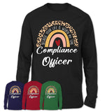 Compliance Officer Because Your Life Worth My Time Rainbow T-Shirt