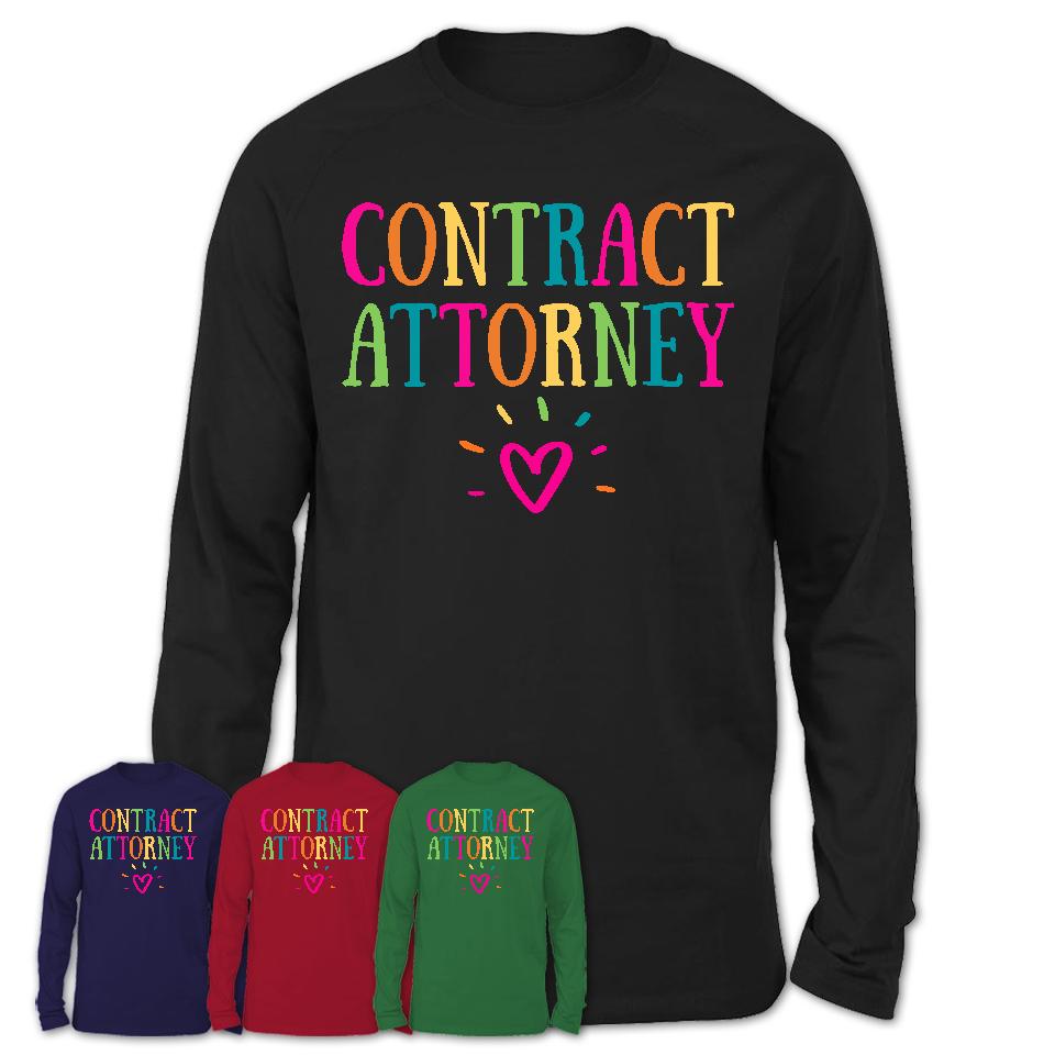 Contract Attorney Rainbow Lettering Heart Shirt, Employee Appreciation Gifts