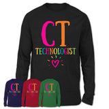 Ct Technologist Rainbow Lettering Heart Shirt, Employee Appreciation Gifts