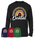 Dental Because Your Life Worth My Time Rainbow T-Shirt
