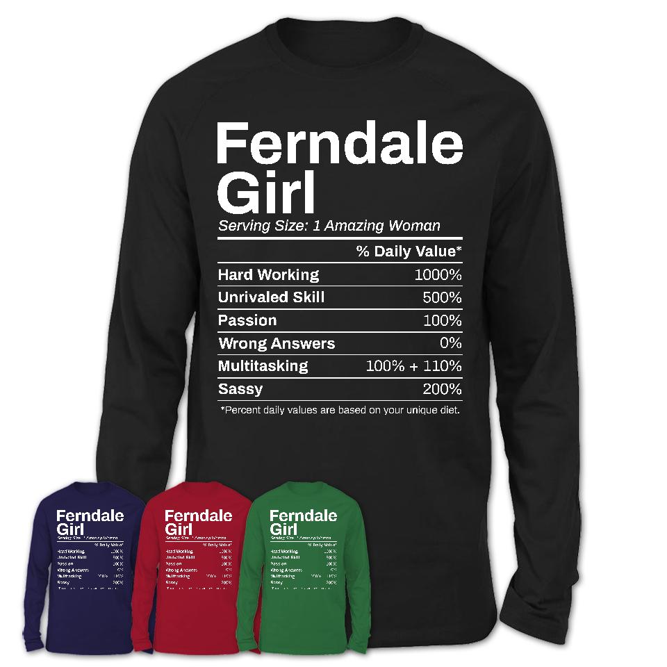 Ferndale Girl Michigan Nutrition Facts Proud Vintage Sport Born Living City Home Roots USA Gift Women T-Shirt