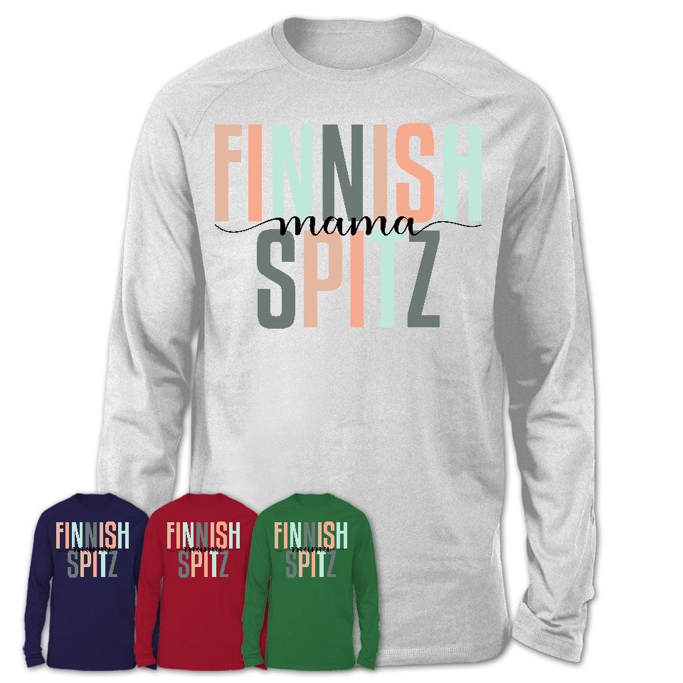 Finnish Spitz Mama Shirt, Mom Of Finnish Spitz Shirt, Dog Mom Gifts
