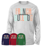 French Bulldog Mama Shirt, Mom Of French Bulldog Shirt, Dog Mom Gifts