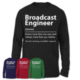 Funny Broadcast Engineer Definition Shirt, New Job Gift for Broadcast Engineer, Coworker Gift Idea