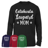Funny Catahoula Leopard Tshirt, Gift for Catahoula Leopard Lovers, Catahoula Leopard Mom Shirt, Dog Mama Shirt