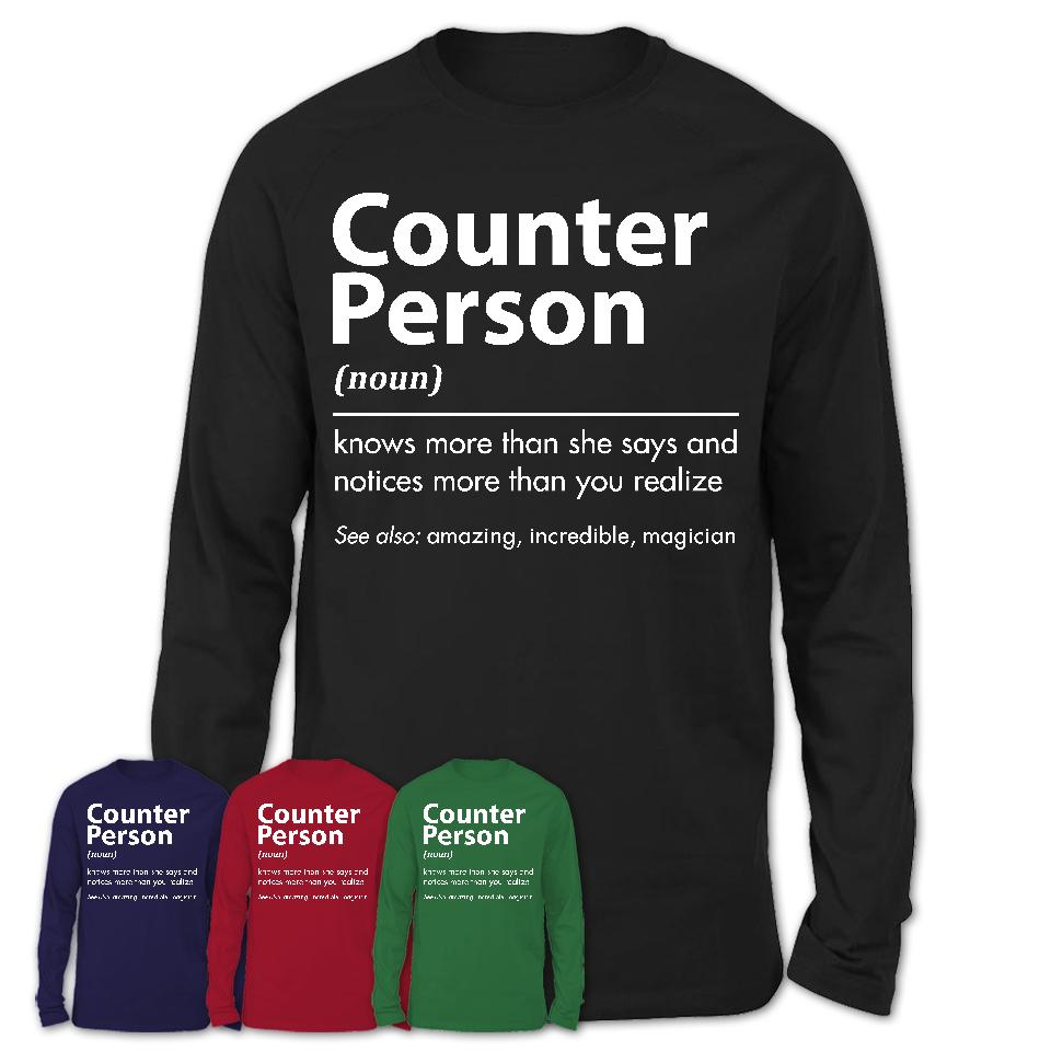 Funny Counter Person Definition Shirt, New Job Gift for Counter Person, Coworker Gift Idea