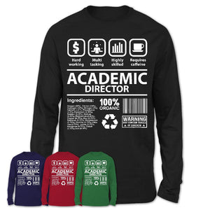 Funny Coworker Gift Idea Sarcasm Academic Director Uniform TShirt