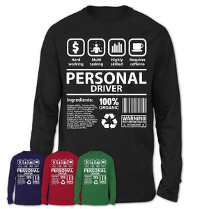 Funny Coworker Gift Idea Sarcasm Personal Driver Uniform TShirt