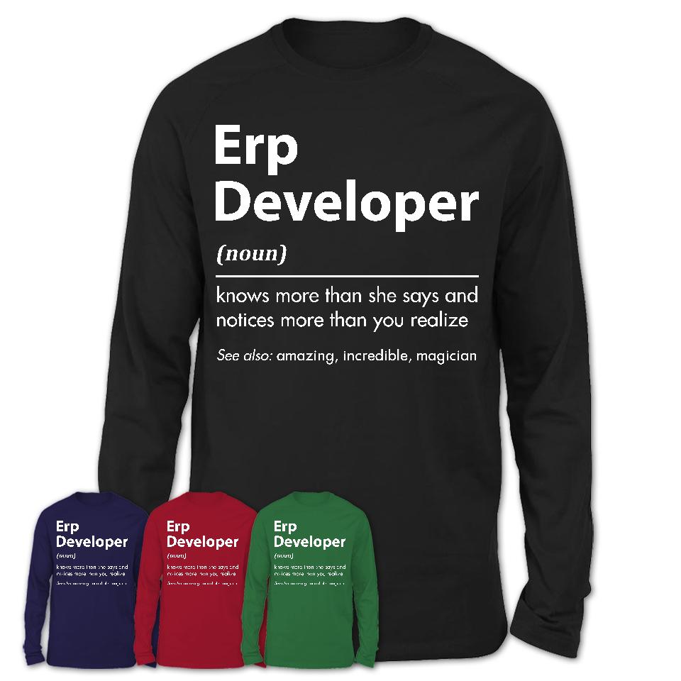 Funny Erp Developer Definition Shirt, New Job Gift for Erp Developer, Coworker Gift Idea