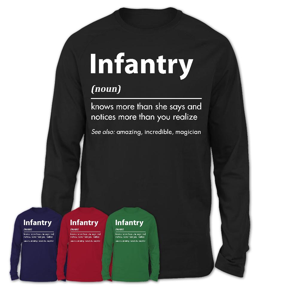 Funny Infantry Definition Shirt, New Job Gift for Infantry, Coworker Gift Idea