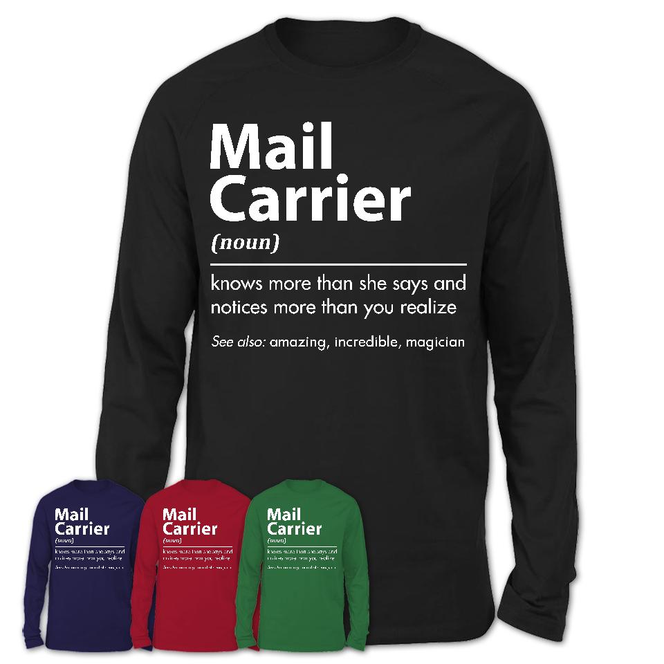 Funny Mail Carrier Definition Shirt, New Job Gift for Mail Carrier, Coworker Gift Idea