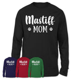 Funny Mastiff Tshirt, Gift for Mastiff Lovers, Mastiff Mom Shirt, Dog Mama Shirt