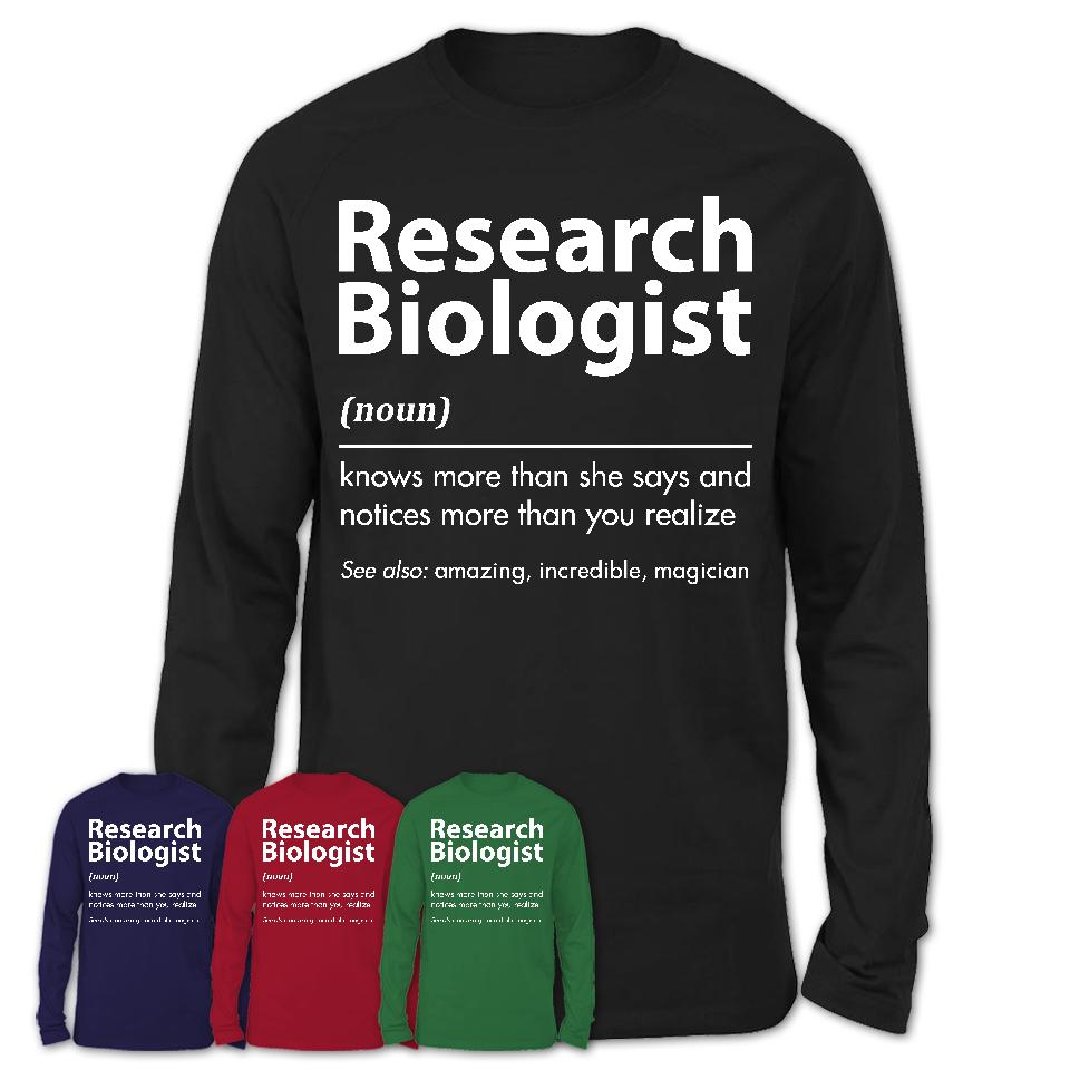 Funny Research Biologist Definition Shirt, New Job Gift for Research Biologist, Coworker Gift Idea
