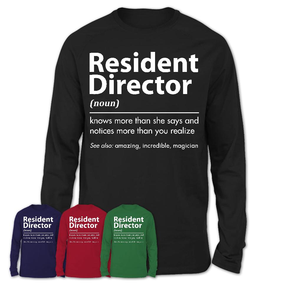 Funny Resident Director Definition Shirt, New Job Gift for Resident Director, Coworker Gift Idea