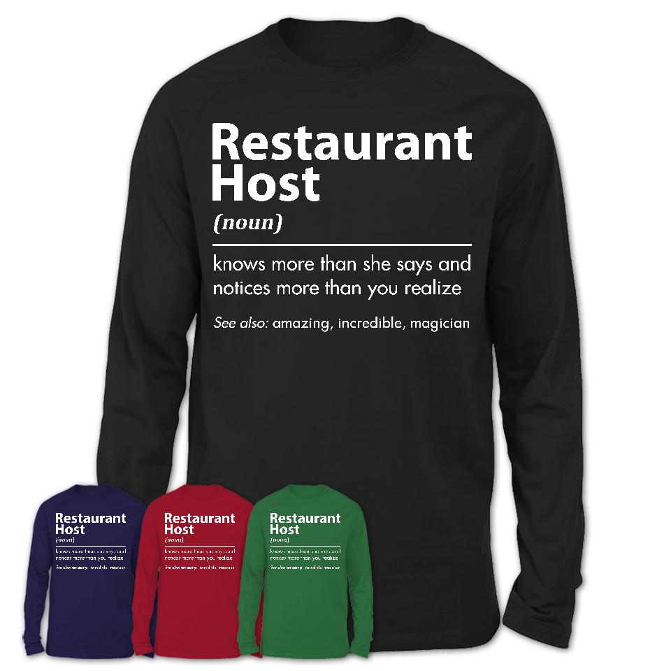 Funny Restaurant Host Definition Shirt, New Job Gift for Restaurant Host, Coworker Gift Idea