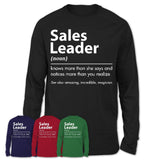 Funny Sales Leader Definition Shirt, New Job Gift for Sales Leader, Coworker Gift Idea